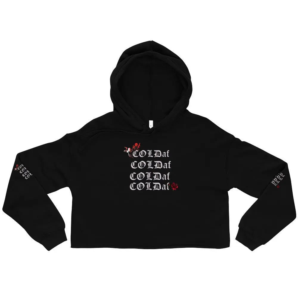 COLD af Crop Hoodie.